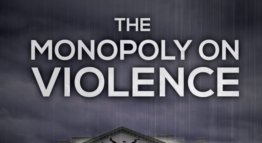 monopoly on violence 1024x560 1