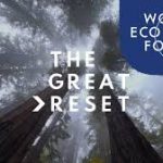 Globalists Reveal That The “Great Economic Reset” Is Coming In 2021