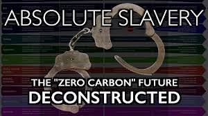 Zero Carbon Agenda Deconstructed - Video